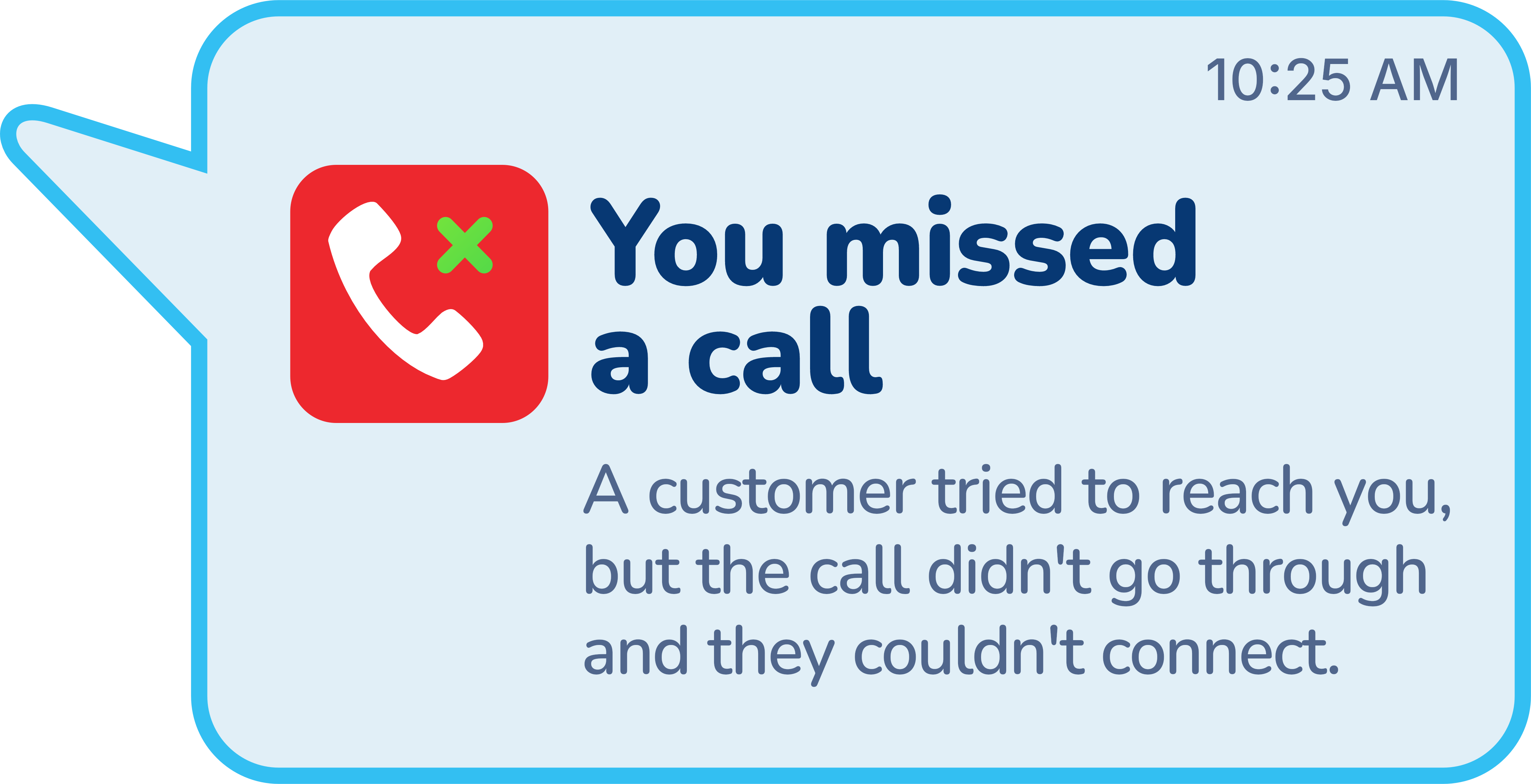 You missed a call